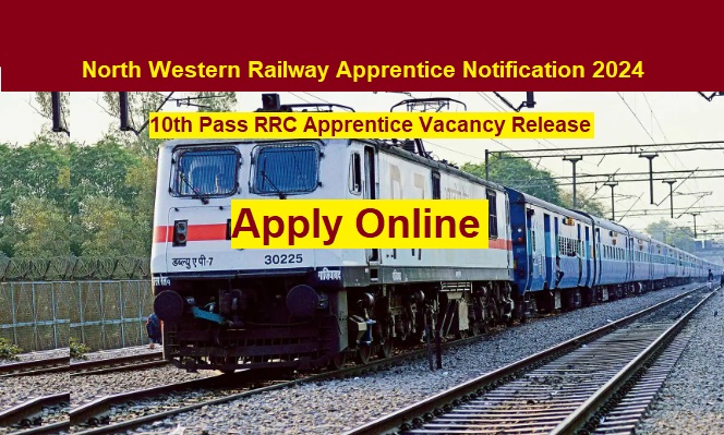 RRC NWR Railway Apprentices Recruitment 2024