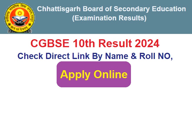  CGBSE 10th Result 2024