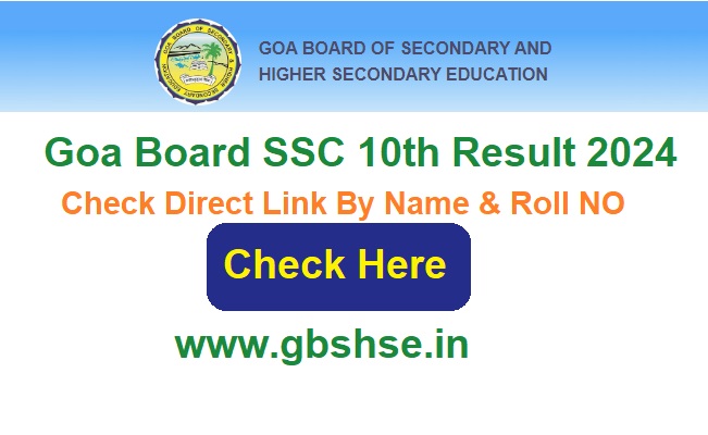 Goa Board SSC 10th Result 2024