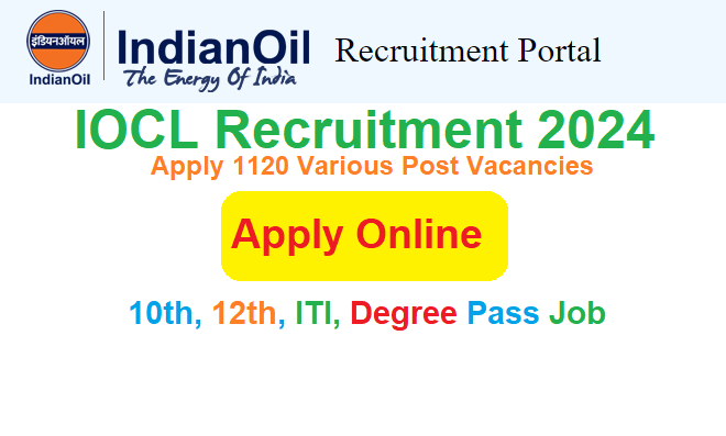 IOCL Recruitment 2024 Apply Online
