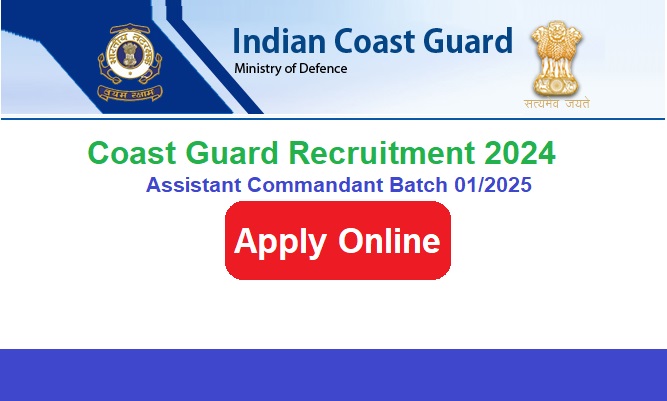 Indian Coast Guard Recruitment 2024 Apply Online