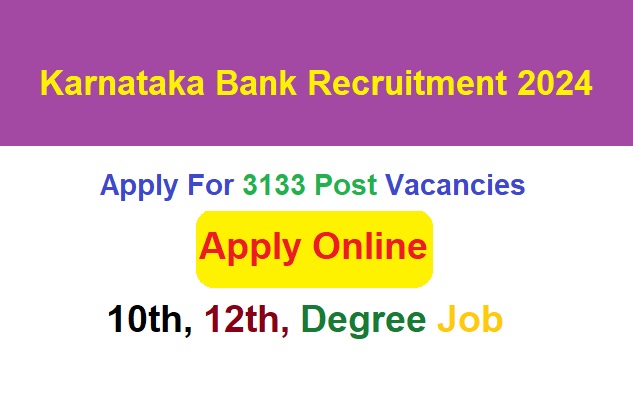 Karnataka Bank Recruitment 2024 Apply Online
