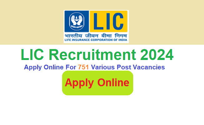 LIC Recruitment 2024 Apply Online