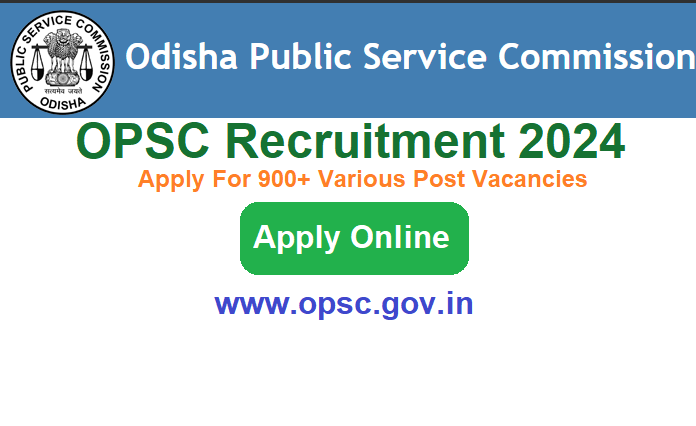 OPSC Recruitment 2024 Apply Online