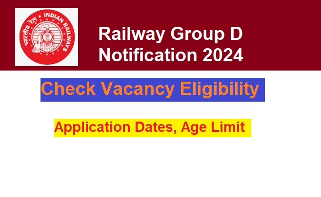 Railway Group D Recruitment 2024 Notification