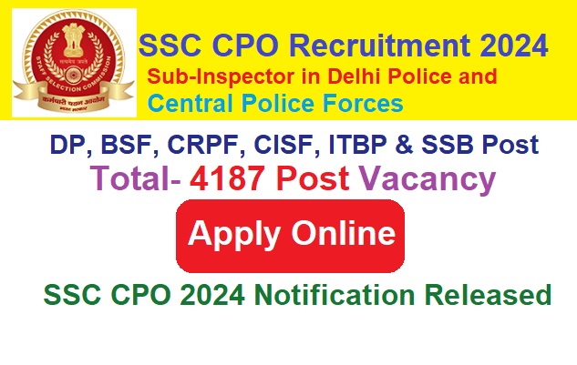 SSC CPO Recruitment 2024 Apply Online