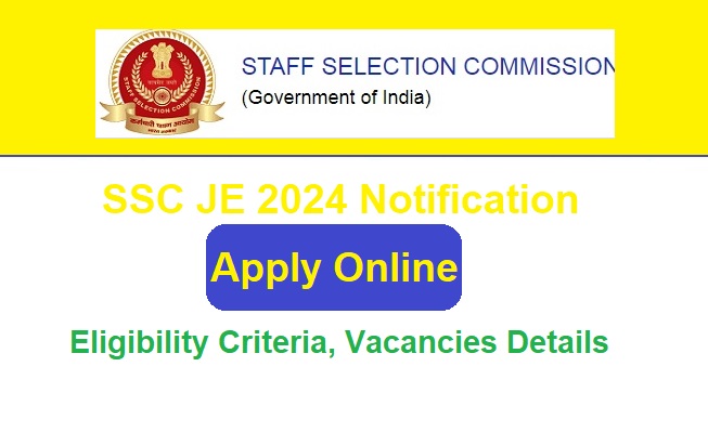 SSC JE Recruitment 2024 Apply Online