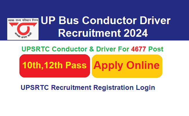 UPSRTC Conductor & Driver Recruitment 2024 Apply Online