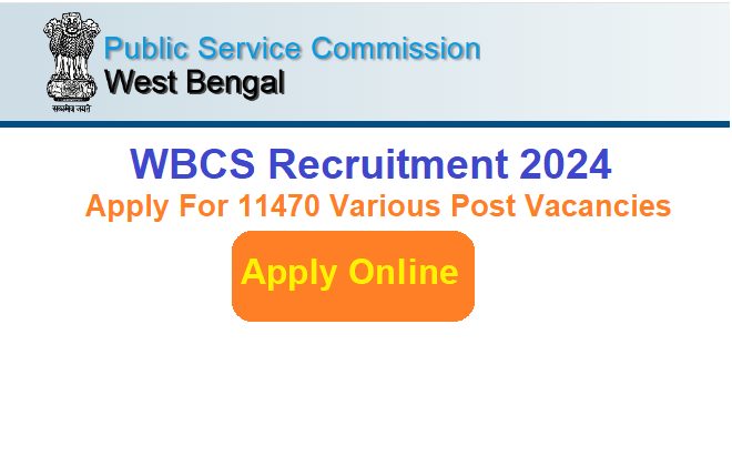 WBCS Recruitment 2024 Apply Online
