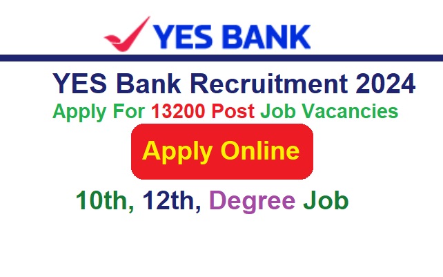 YES Bank Recruitment 2024 Apply Online